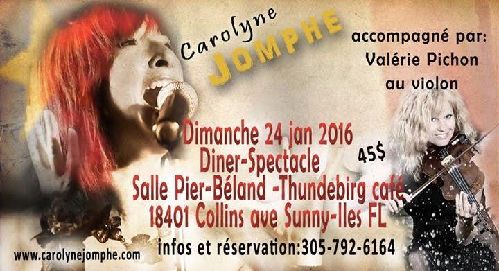 Carolyne Jomphe au Thunderbird dimanche 24 janvier !