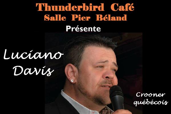 Luciano Davis au Thunderbird Café