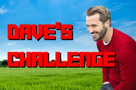 Dave »s Challenge