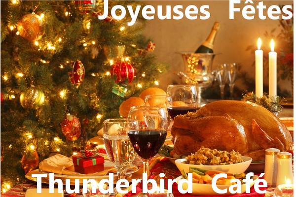 Réveillon de Noël et Veille du jour de l’An au Thunderbird Café