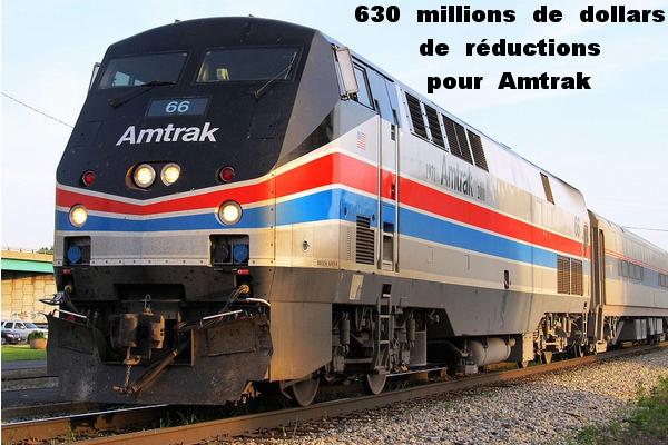 630 millions de dollars de réductions pour Amtrak