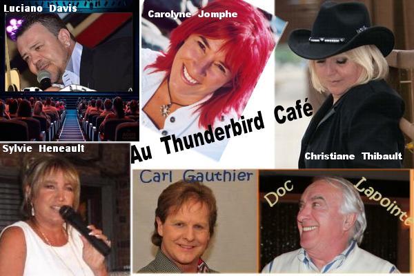 Une panoplie d’artistes connus au Thunderbird Café