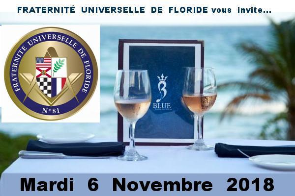 “Fraternité Universelle de Floride fête son premier anniversaire le mardi 6 Novembre 2018