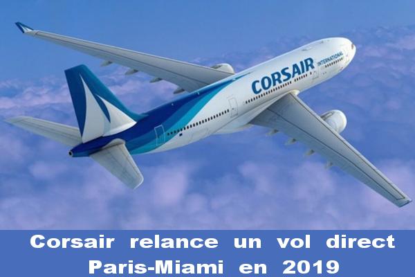 Corsair annonce l’ouverture de la ligne Miami/Paris