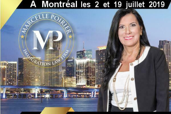 Marcelle Poirier, Esq. sera  à Montréal les 2 et 19 juillet 2019.