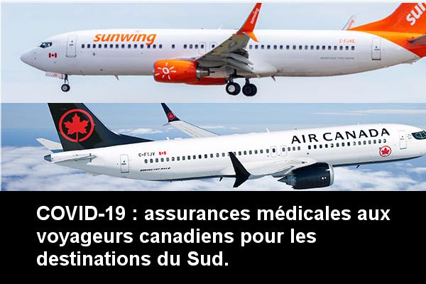 Air Canada et Sunwing offrent une assurance COVID-19 gratuite pour les voyages dans le Sud
