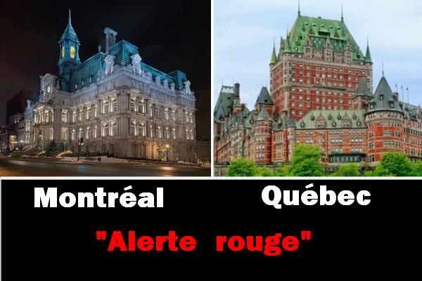 Montréal et Québec  « alerte rouge » pendant 28 jours après une hausse des cas de Covid-19
