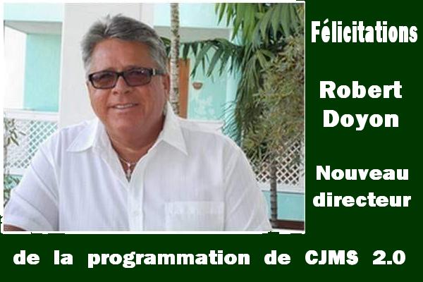 Nomination: Robert Doyon directeur de la programmation de CJMS 2.0