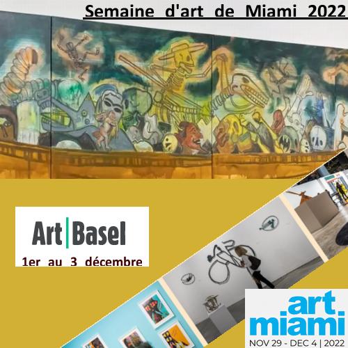 Miami Art Week et Art Basel 2022