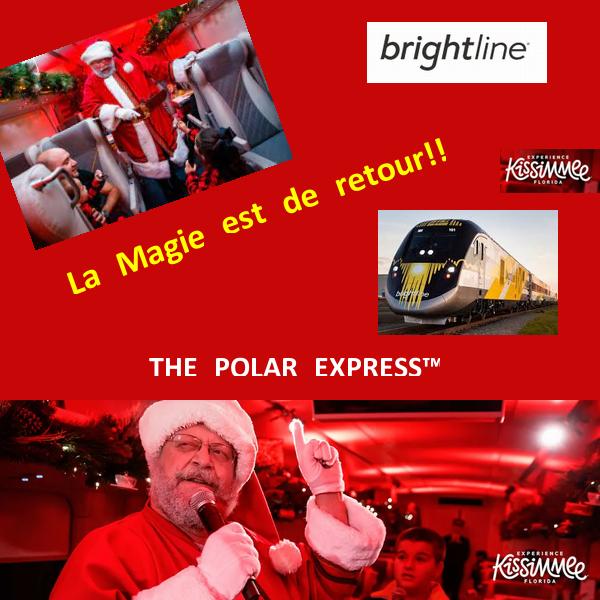 Le POLAR EXPRESS™ de Brightline est de retour!